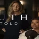 Truth Be Told Season 3 Episode 9
